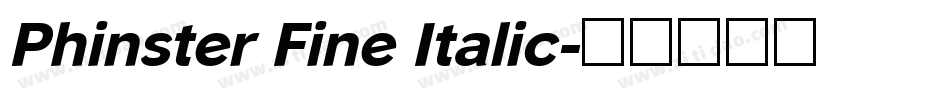 Phinster Fine Italic字体转换
